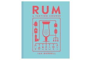 Rum A Tasting Course Book 